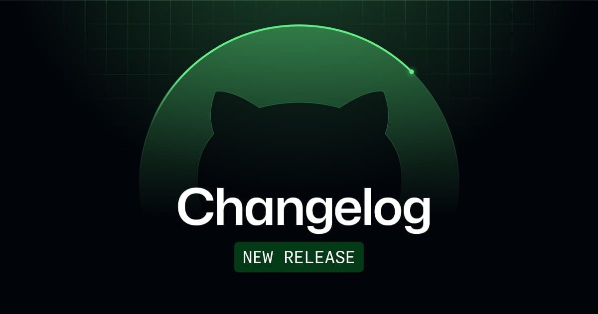 GitHub Changelog